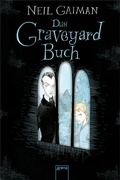 Cover: Das Graveyard Buch - Arena