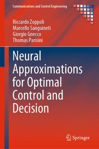 Enlarge image Cover: Neural Approximations for Optimal Control and Decision - Springer