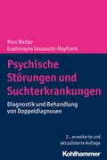 Cover: Psychische St&ouml;rungen und Suchterkrankungen - Kohlhammer