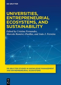 Abbildung von: Universities, Entrepreneurial Ecosystems, and Sustainability - De Gruyter