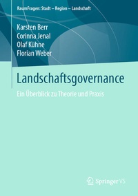 Enlarge image Cover: Landschaftsgovernance - Springer VS