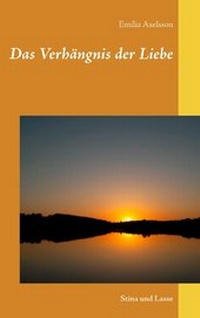 Abbildung von: Das Verhängnis der Liebe - TWENTYSIX LOVE