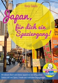 Abbildung von: Japan, für dich ein Spaziergang - BoD - Books on Demand