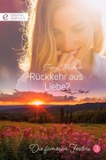 Cover: R&uuml;ckkehr aus Liebe? - CORA Verlag