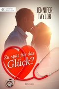 Cover: Zu sp&auml;t f&uuml;r das Gl&uuml;ck? - CORA Verlag
