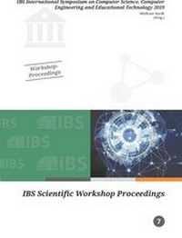 Enlarge image Cover: IBS International Symposium on Compuer Science, Computer Engineering and Educational Technology 2019 - TUDpress