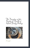 Cover: The Discipline of the Society of Friends of Indiana Yearly Meeting - BiblioLife