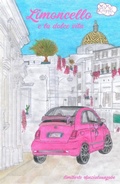 Cover: Limoncello e la dolce vita - Buchschmiede