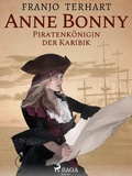 Cover: Anne Bonny - Piratenk&ouml;nigin der Karibik - Saga Egmont
