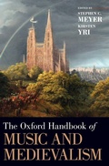 Cover: The Oxford Handbook of Music and Medievalism - Oxford University Press Inc