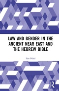 Cover: Law and Gender in the Ancient Near East and the Hebrew Bible - Routledge