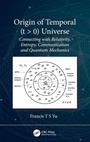 Cover: Origin of Temporal (t > 0) Universe - CRC Press
