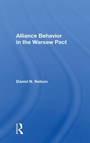 Cover: Alliance Behavior In The Warsaw Pact - Routledge