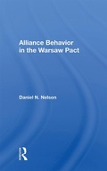 Cover: Alliance Behavior In The Warsaw Pact - Routledge