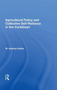 Abbildung von: Agricultural Policy and Collective Self-Reliance in the Caribbean - Routledge