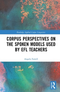 Abbildung von: Corpus Perspectives on the Spoken Models used by EFL Teachers - Routledge