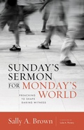 Cover: Sunday's Sermon for Monday's World - Eerdmans