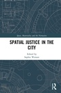 Cover: Spatial Justice in the City - Routledge