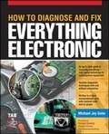 Cover: How to Diagnose and Fix Everything Electronic - TAB Books Inc