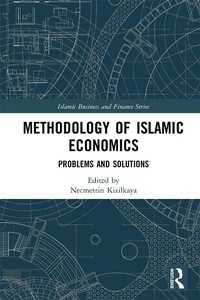 Abbildung von: Methodology of Islamic Economics - Routledge