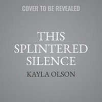 Enlarge image Cover: This Splintered Silence - HarperCollins