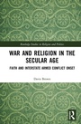 Cover: War and Religion in the Secular Age - Routledge