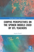Cover: Corpus Perspectives on the Spoken Models used by EFL Teachers - Routledge