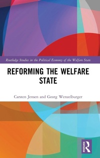 Enlarge image Cover: Reforming the Welfare State - Routledge