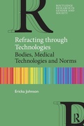 Cover: Refracting through Technologies - Routledge