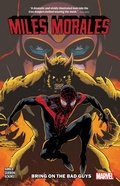 Cover: Miles Morales Vol. 2: Bring on the Bad Guys - Marvel Comics