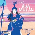 Cover: I Am Hua Mulan - Reycraft Books
