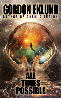 Enlarge image Cover: All Times Possible - Wildside Press