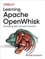 Cover: Learning Apache OpenWhisk - O'Reilly
