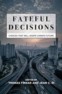 Cover: Fateful Decisions - Stanford University Press