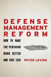 Enlarge image Cover: Defense Management Reform - Stanford University Press