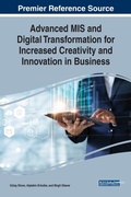 Cover: Advanced MIS and Digital Transformation for Increased Creativity and Innovation in Business - IGI Global