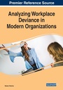 Cover: Analyzing Workplace Deviance in Modern Organizations - IGI Global