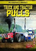 Cover: Truck and Tractor Pulls - Gareth Stevens Publishing