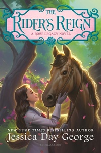 Enlarge image Cover: The Rider's Reign - Bloomsbury Childrens Books