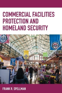 Enlarge image Cover: Commercial Facilities Protection and Homeland Security - Bernan Press