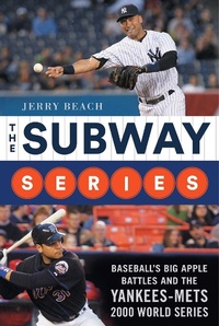 Abbildung von: The Subway Series - Sports Publishing LLC