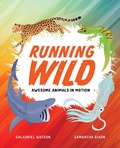 Cover: Running Wild - Annick Press Ltd
