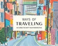 Cover: Ways of Traveling - Laurence King Publishing