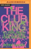 Cover: The Club King - Brilliance Audio