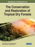 Cover: Handbook of Research on the Conservation and Restoration of Tropical Dry Forests - Business Science Reference