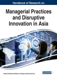 Enlarge image Cover: Handbook of Research on Managerial Practices and Disruptive Innovation in Asia - Business Science Reference