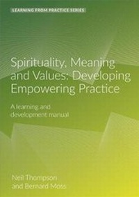 Enlarge image Cover: Spirituality, Meaning and Values - Pavilion Publishing and Media Ltd
