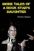 Cover: More Tales of a Rock Star's Daughter - Wymer Publishing