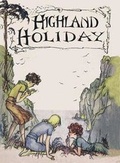 Cover: Highland Holiday - Girls Gone By Publishers