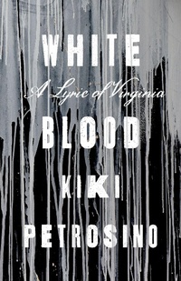 Abbildung von: White Blood - Sarabande Books, Incorporated